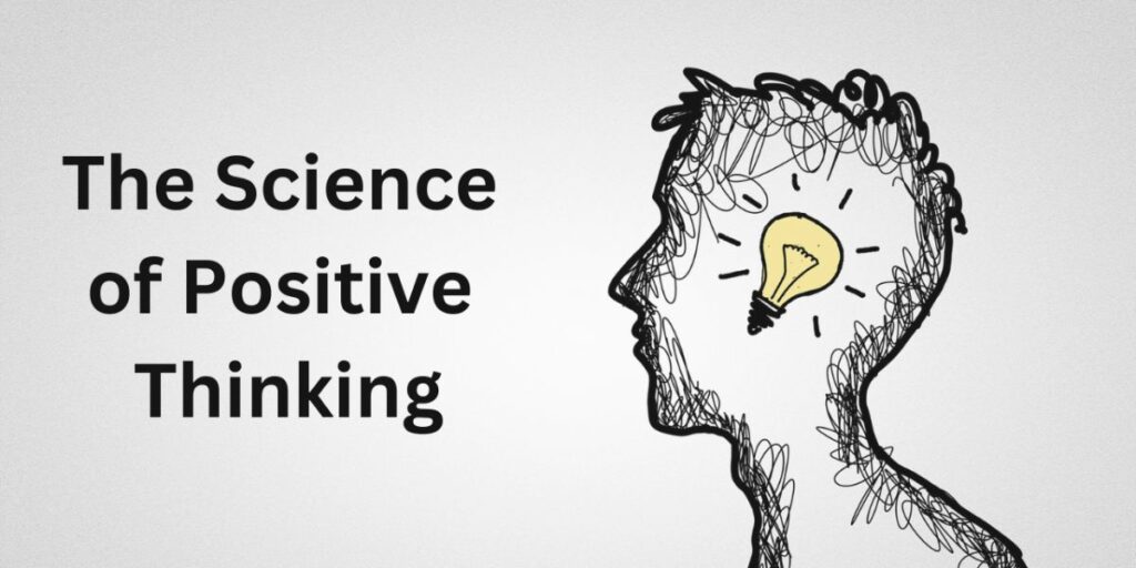 The Science Behind Positivity